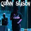 QUENNN - Quenn Season